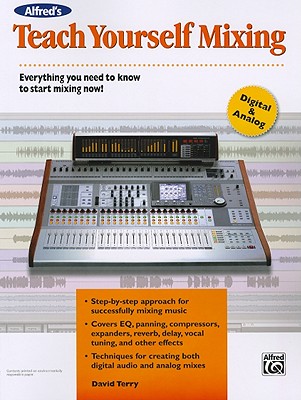 Teach Yourself Mixing