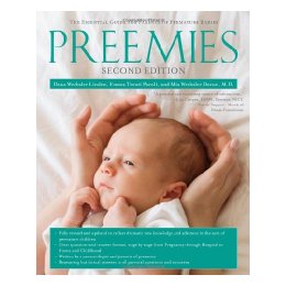 Preemies: The Essential Guide fo