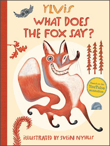 What Does the Fox Say?