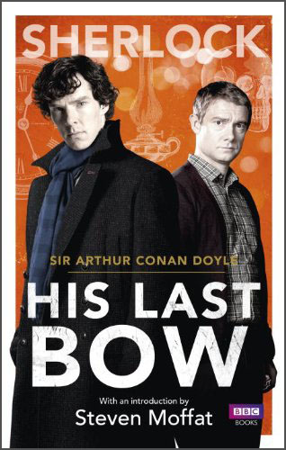 Sherlock: His Last Bow, International Edition[福尔摩斯：最后的致意]