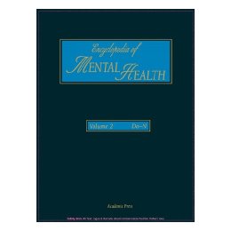 Encyclopedia of Mental Health: 2