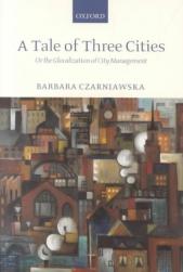 A Tale of Three Cities: Or the