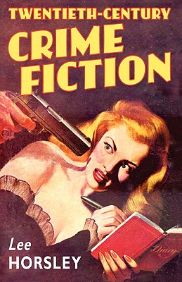 Twentieth-Century Crime Fiction epub格式下载