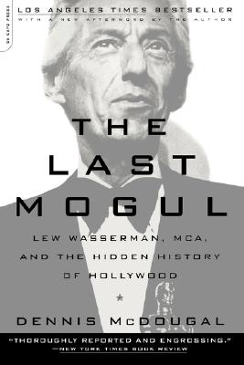 【预订】the last mogul: lew wasserman, mca, and