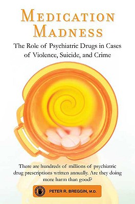 【预订】medication madness: the role of