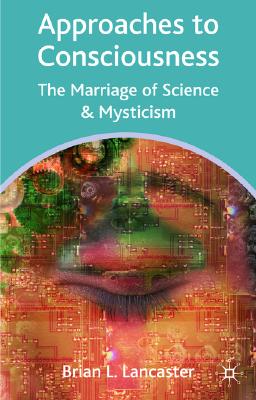 Approaches to Consciousness: Th