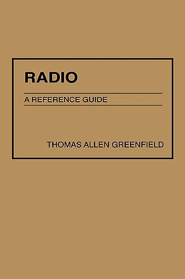 Radio: A Reference Guide
