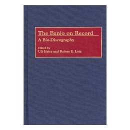 The Banjo on Record: A