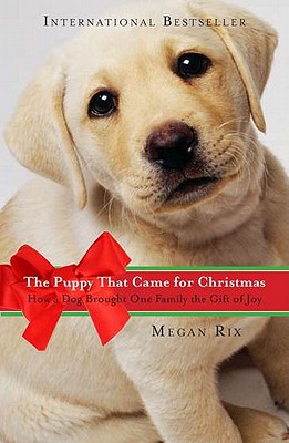 【预订】the puppy that came for christmas: how a