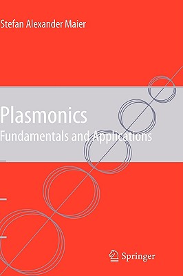 Plasmonics: Fundamentals and