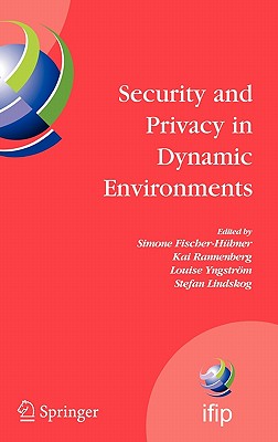 Security and Privacy in Dynamic