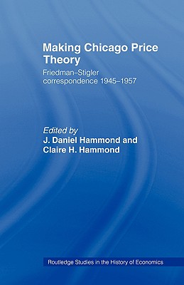 Making Chicago Price Theory