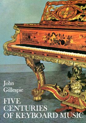 Five Centuries of Keyboard Music