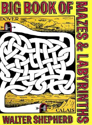 Big Book of Mazes and Labyrinths