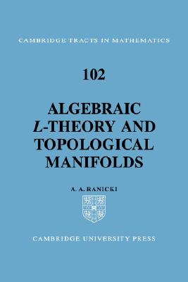 Algebraic L-Theory and Topological