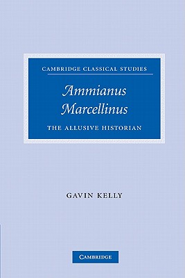 【预订】ammianus marcellinus: the allusive