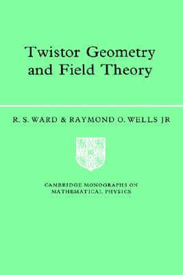 Twistor Geometry and Field Theory