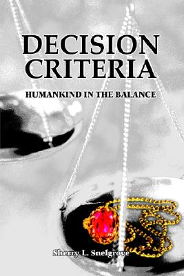 【预订】decision criteria: humankind in the