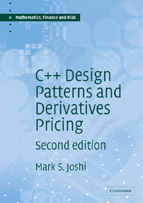 现货 C++ Design Patterns and Derivatives Pricing:...