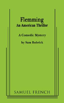 Flemming (an American Thriller)