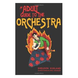An Adult Guide to the Orchestra