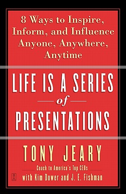 Life Is a Series of Presentations: Eight