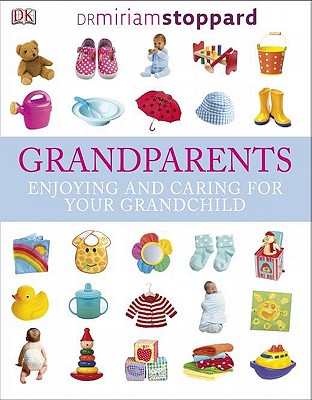 【预订】grandparents: enjoying and caring for