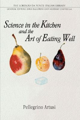 预订 Science in the Kitchen and the Art of Eating Well 厨房科学与健康饮食艺术