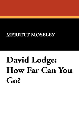 【预订】david lodge: how far can you go?