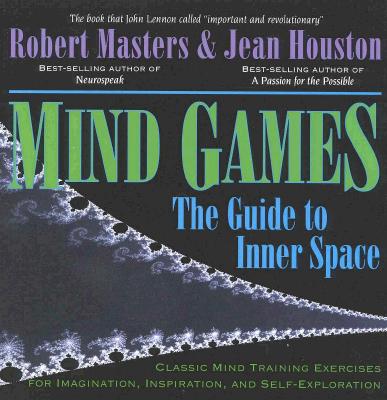 Mind Games: The Guide to Inner