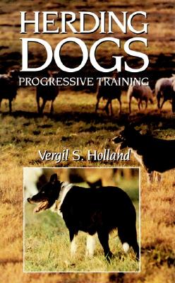 预订 herding dogs: progressive training 牧羊犬:进步训练