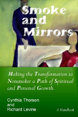 Smoke and Mirrors: Making the