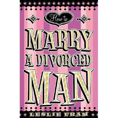 预订 How to Marry a Divorced Man
