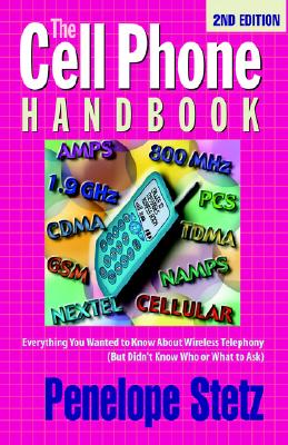 The Cell Phone Handbook