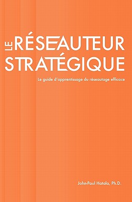 Le R Seauteur Strat Gique