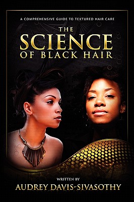 The Science of Black Hair: A