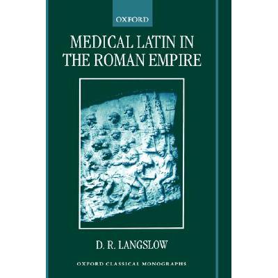 预订 Medical Latin in the Roman Empire