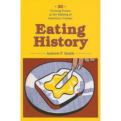 预订 Eating History: Thirty Turning Points in the...