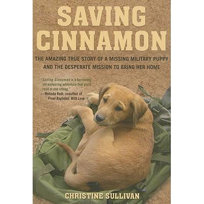 预订 Saving Cinnamon: The Amazing True Story of a...
