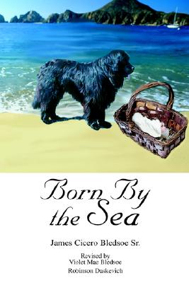Born by the Sea