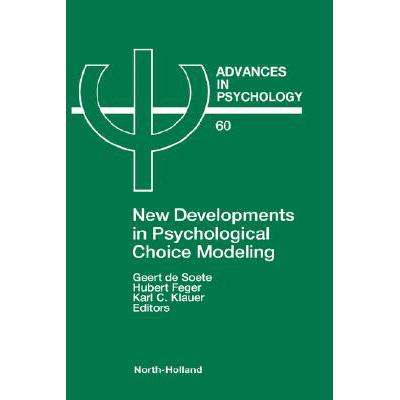 预订 New Developments in Psychological Choice Modeling: Volume 60