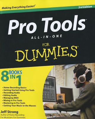 Pro Tools All-In-One for Dummies