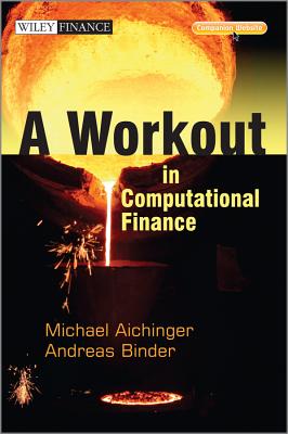 A Workout in Computational Finance,