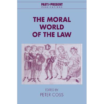 Moral World of the Law: - The Moral World of the Law