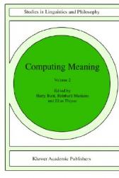 Computing Meaning, Volume 2
