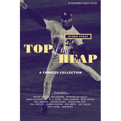 预订 Top of the Heap: A Yankees Collection