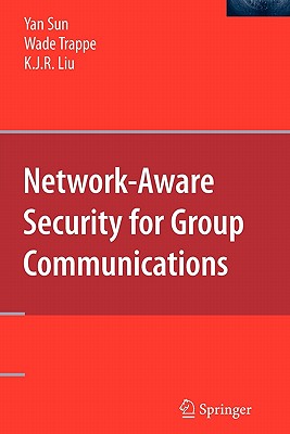 Network-Aware Security for Group