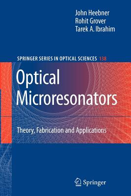 Optical Microresonators: Theory,