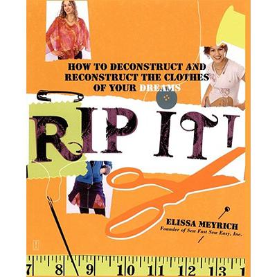 预订 Rip It!: How to Deconstruct and Reconstruct ...