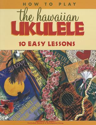 How to Play the Hawaiian Ukulele: 10